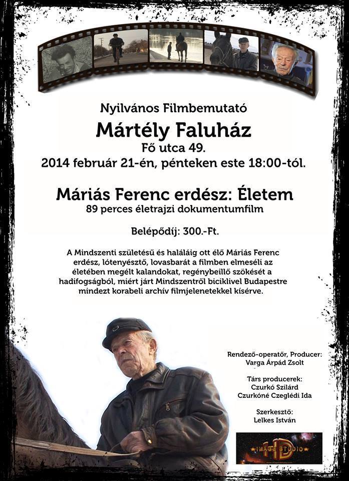 Máriás Ferenc filmbemutató Mártély 2014.02.21.